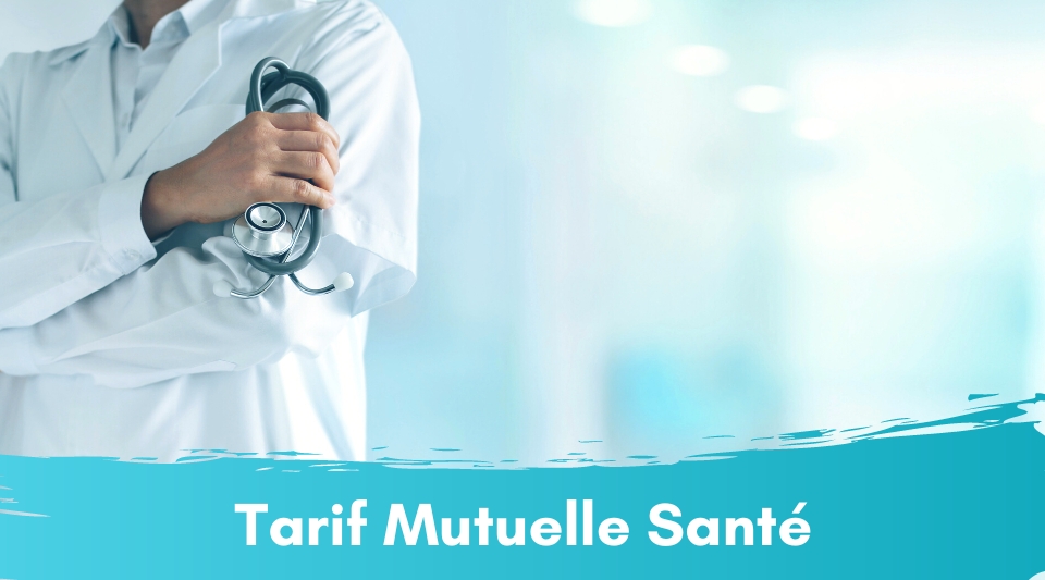 les tarifs de mutuelle santé