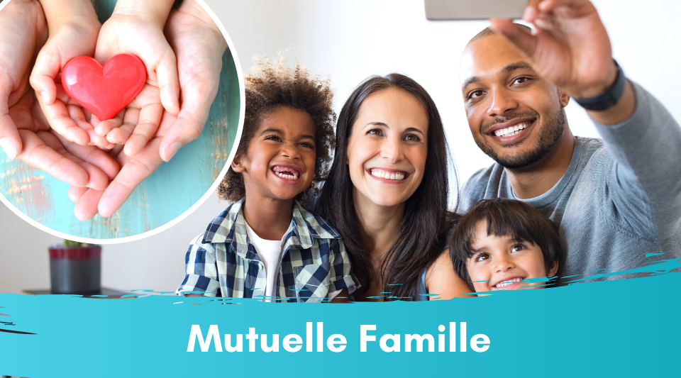 mutuelle pour toute la famille dont enfants