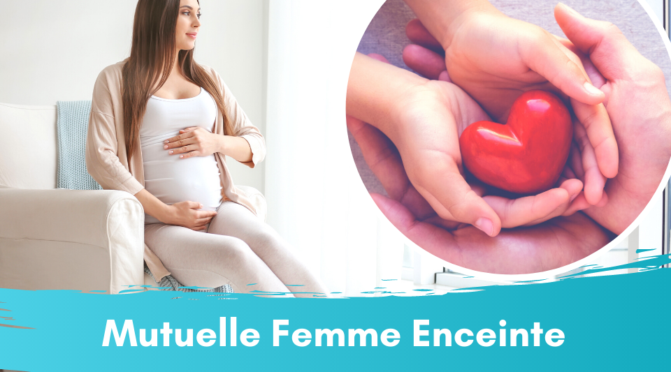 quelle couverture santé avec sa mutuelle pendant la grossesse ?