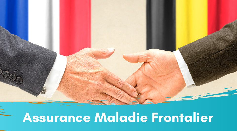 couverture d'assurance maladie pour les frontaliers