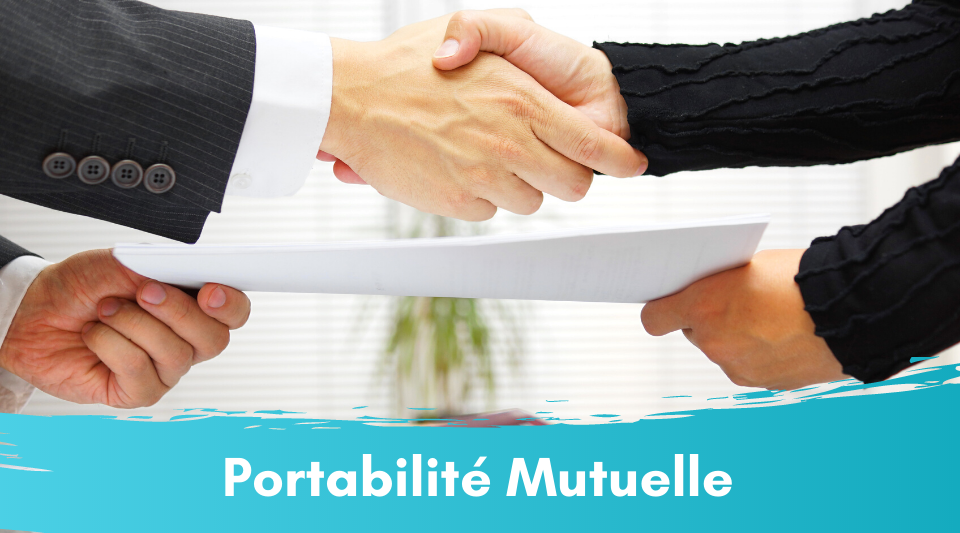 portabilité de la mutuelle à la sortie de l'entreprise