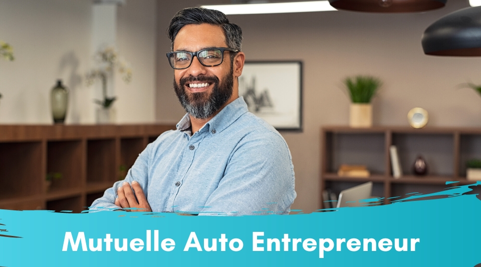 Mutuelle et complémentaire pour auto entrepreneur et micro entreprise